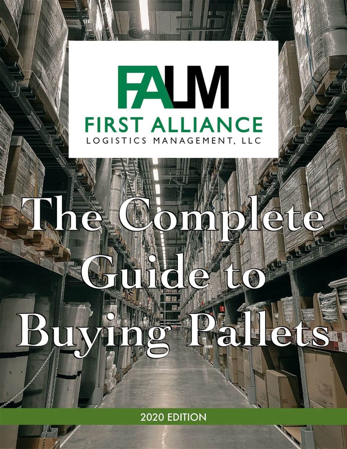 The Ultimate Guide to Buying Pallets First Alliance Logistics
